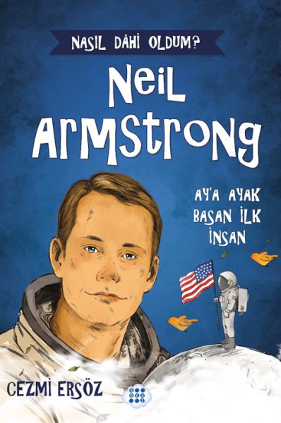 nasil-dahi-oldum-neil-armstrong-ay-a-ayak-basan-insan