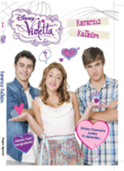 disney-violetta-karasiz-kalbim