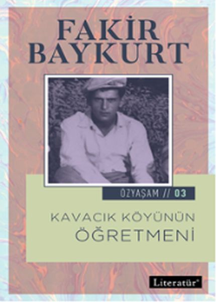 ozyasam-3-kavacik-koyunun-ogretmeni