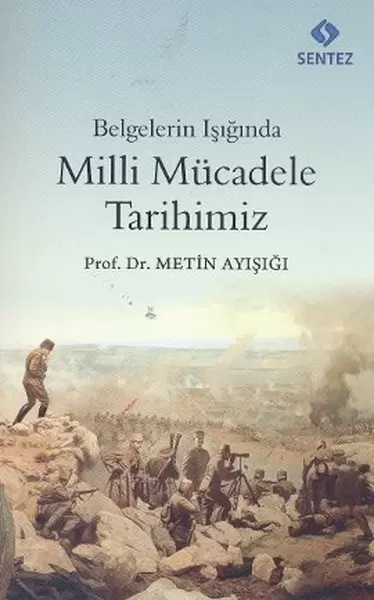 belgelerin-isiginda-milli-mucadele-tarihimiz