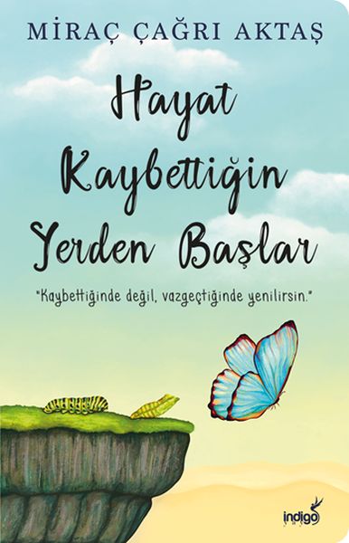 hayat-kaybettigin-yerden-baslar