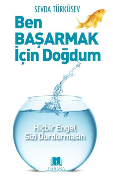 ben-basarmak-icin-dogdum