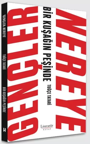 gencler-nereye-bir-kusagin-pesinde