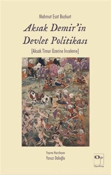 aksak-demir-in-devlet-politikasi