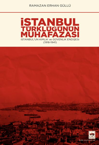 istanbul-turklugunun-muhafazasi