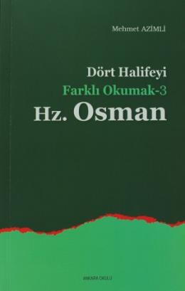 dort-halifeyi-farkli-okumak-3-hz-osman