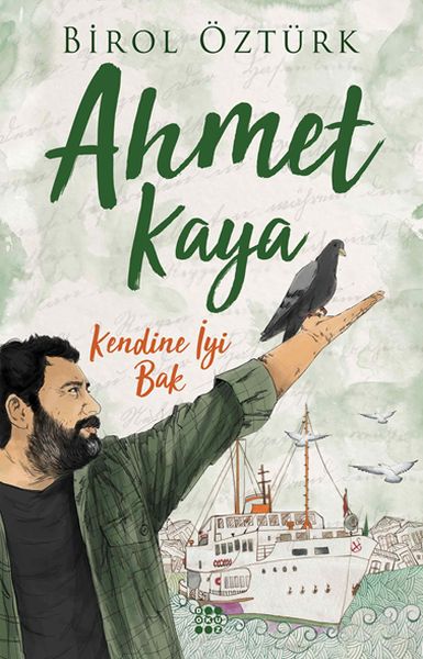 kendine-iyi-bak-ahmet-kaya