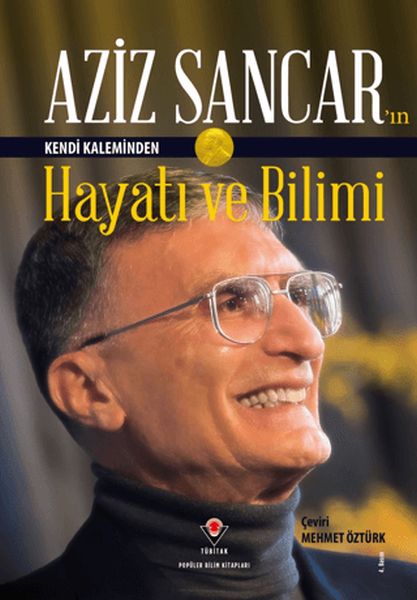 aziz-sancar-in-kendi-kaleminden-hayati-ve-bilimi