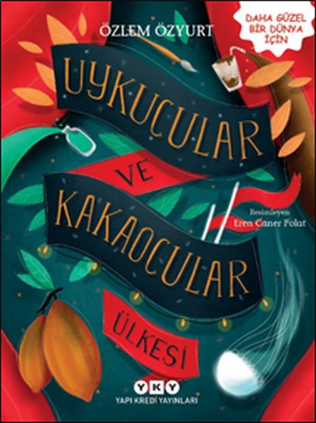 uykucular-ve-kakaocular-ulkesi