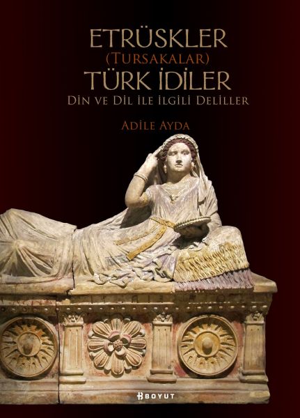 etruskler-tursakalar-turk-idiler-din-ve-dil-ile-ilgili-deliller