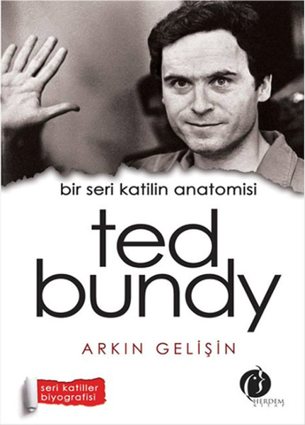 bir-seri-katilin-anatomisi-ted-bundy