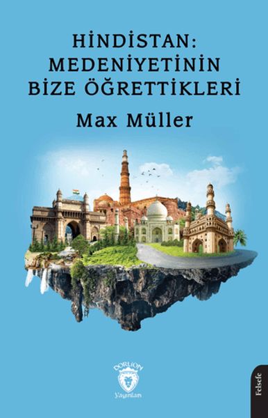 hindistan-medeniyetinin-bize-ogrettikleri