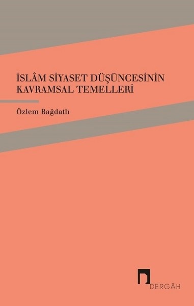 islam-siyaset-dusuncesinin-kavramsal-temelleri