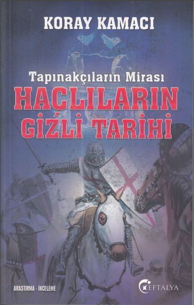 tapinakcilarin-mirasi-haclilarin-gizli-tarihi