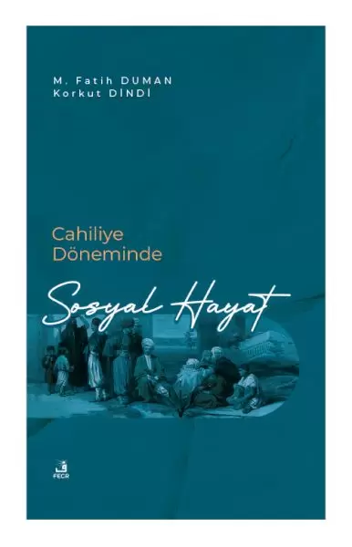cahiliye-doneminde-sosyal-hayat