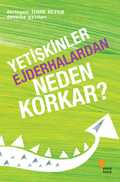 yetiskinler-ejderhalardan-neden-korkar