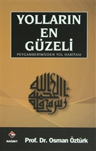 yollarin-en-guzeli-peygamberimizden-yol-haritasi