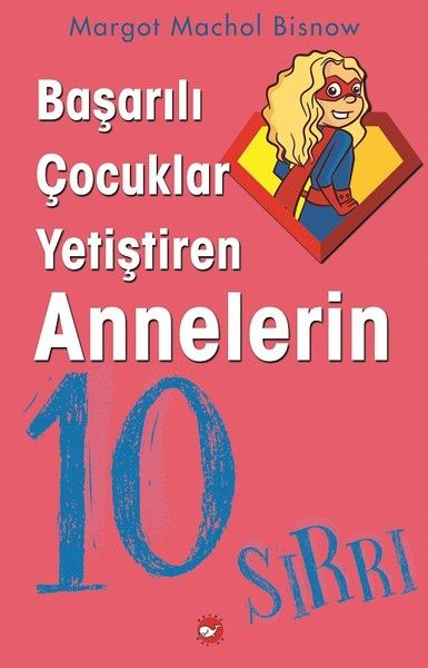 basarili-cocuklar-yetistiren-annelerin-10-sirri