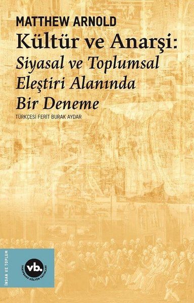 kultur-ve-anarsi-siyasal-ve-toplumsal-elestiri-alaninda-bir-deneme