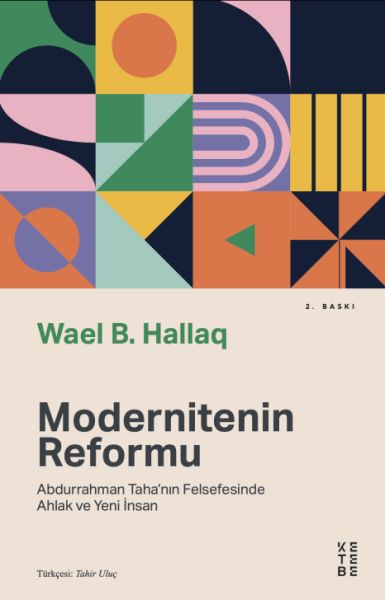 modernitenin-reformu-abdurrahman-taha-nin-felsefesinde-ahlak-ve-yeni-insan