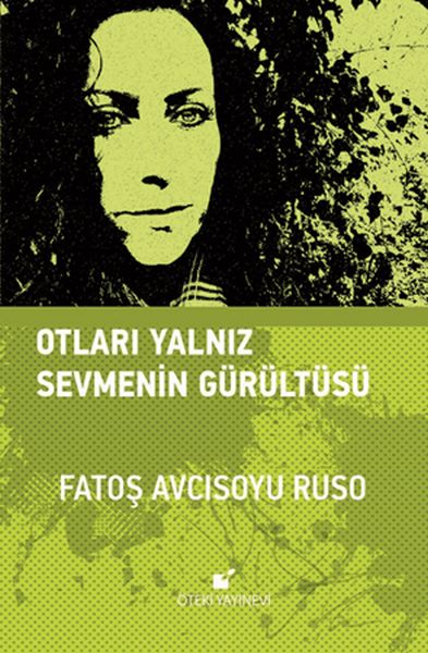 otlari-yalniz-sevmenin-gurultusu