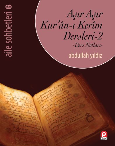 aile-sohbetleri-6-asir-asir-kur-an-i-kerim-dersleri-2