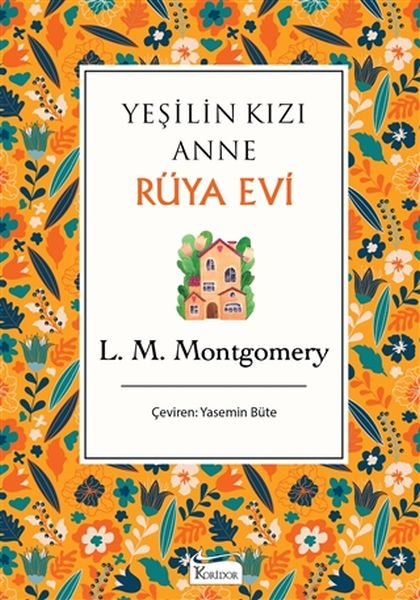 yesilin-kizi-anne-ruya-evi-bez-ciltli