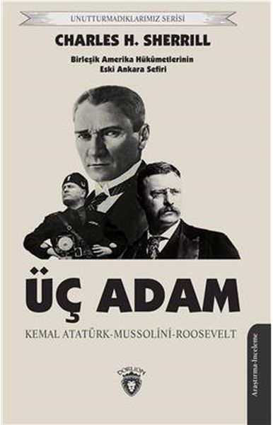 uc-adam-unutturmadiklarimiz-serisi