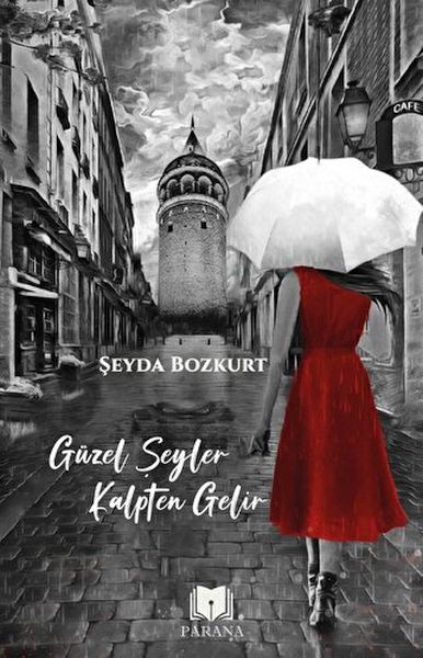 guzel-seyler-kalpten-gelir