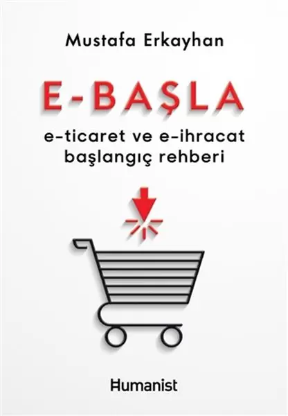 e-basla-e-ticaret-ve-e-ihracat-baslangic-rehberi