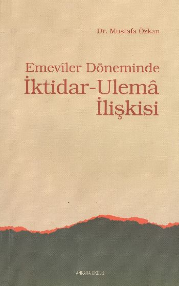 emeviler-doneminde-iktidar-ulema-iliskisi