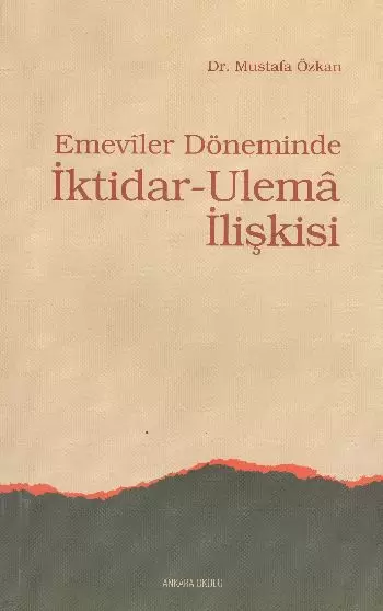 emeviler-doneminde-iktidar-ulema-iliskisi