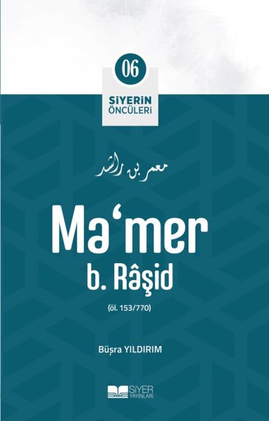 ma-mer-b-rasid-siyerin-onculeri-6