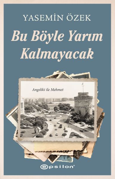 angeliki-ile-mehmet-2-bu-boyle-yarim-kalmayacak