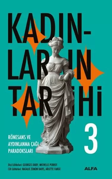 kadinlarin-tarihi-3-ronesans-ve-aydinlanma-cagi-paradokslari-ciltli