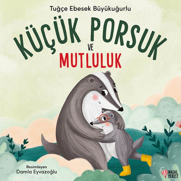 kucuk-porsuk-ve-mutluluk-225515