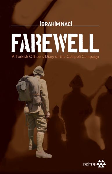 farewell-a-turkish-officers-diary-of-the-gallioli-campaign