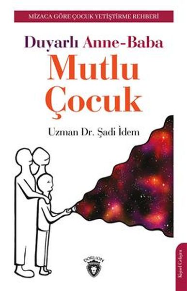 duyarli-anne-baba-mutlu-cocuk