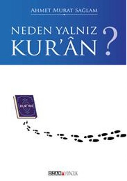 neden-yalniz-kur-an