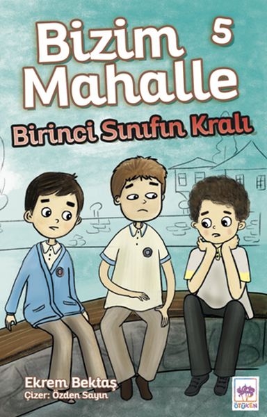 bizim-mahalle-5-birinci-sinifin-krali