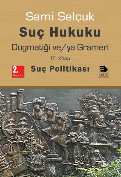 suc-hukuku-dogmatigi-ve-ya-grameri-iii-kitap-suc-politikasi