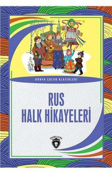 rus-halk-hikayeleri-dunya-cocuk-klasikleri-7-12-yas