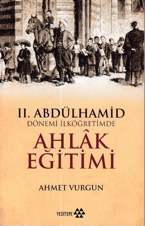 2-abdulhamid-donemi-ilkogretimde-ahlak-egitimi