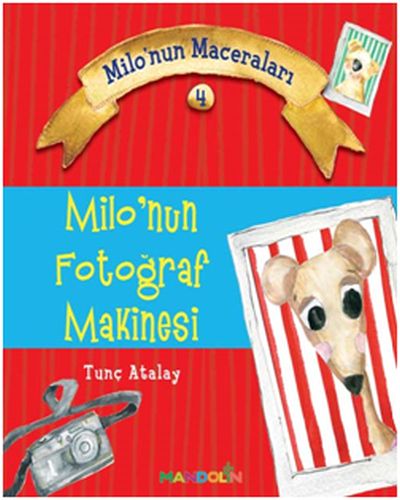 milo-nun-maceralari-4-milo-nun-fotograf-makinesi