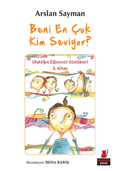 beni-en-cok-kim-seviyor-ufakligin-eglenceli-gunlukleri-3-kitap