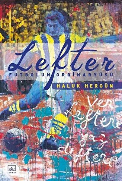 lefter-futbolun-ordinaryusu