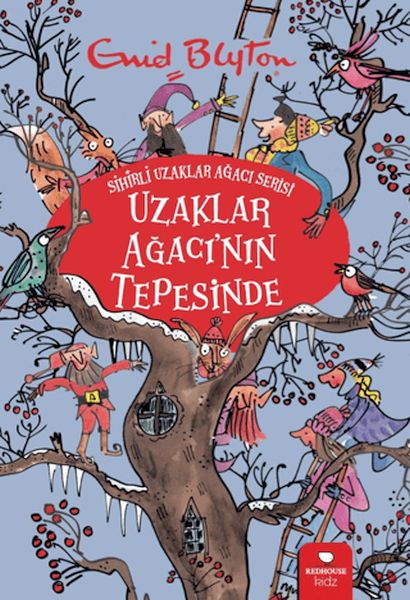 uzaklar-agaci-nin-tepesinde-sihirli-uzaklar-agaci-serisi