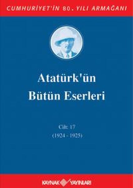 ataturk-un-butun-eserleri-cilt-17-1924-1925