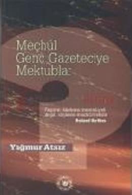 mechul-genc-gazeteciye-mektuplar