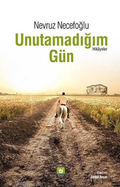 unutamadigim-gun